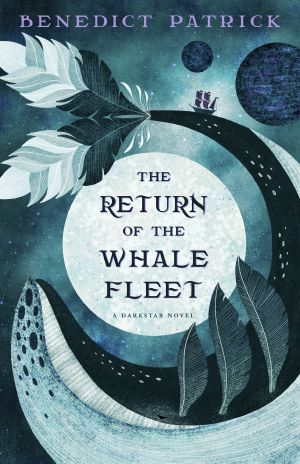 [Darkstar 02] • The Return of the Whalefleet